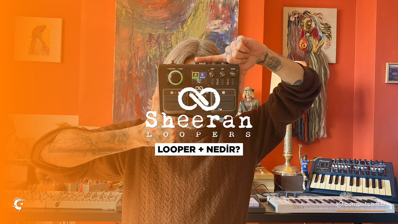 Dilgecan Yoncu ile Sheeran Loopers Looper +