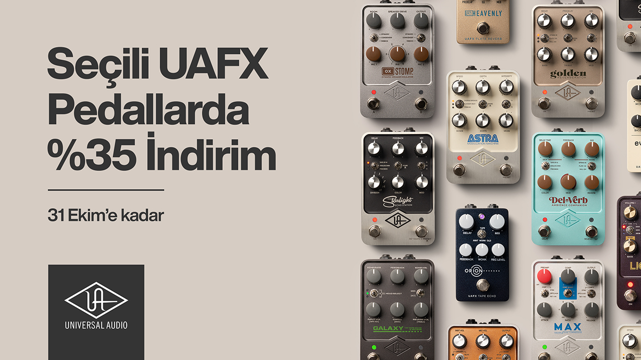 Seçili UAFX Pedallarda %35 İndirim