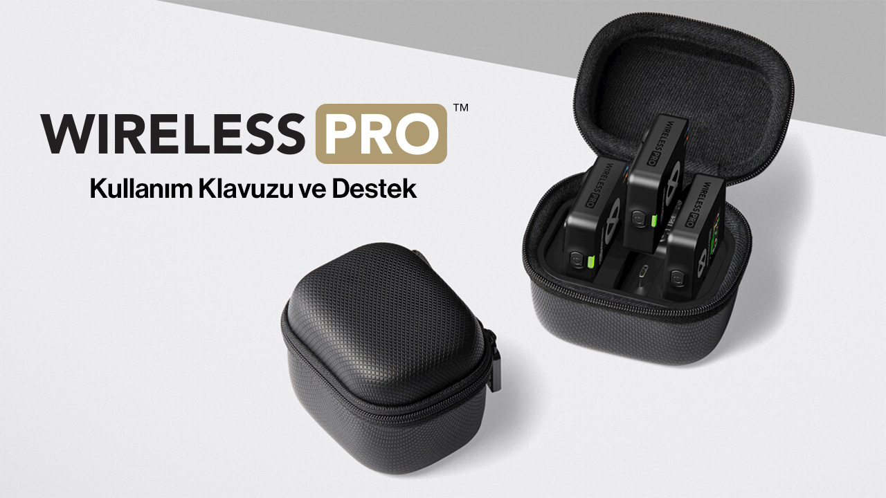 RODE Wireless Pro Kullanım Klavuzu
