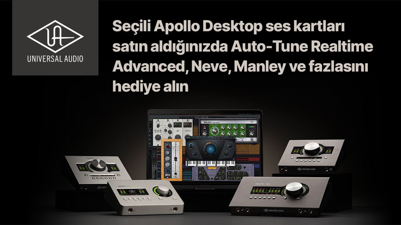 Universal Audio Apollo Desktop Kampanyası