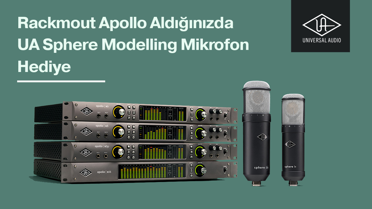 Universal Audio Rackmount + Sphere Kampanyası (2023)