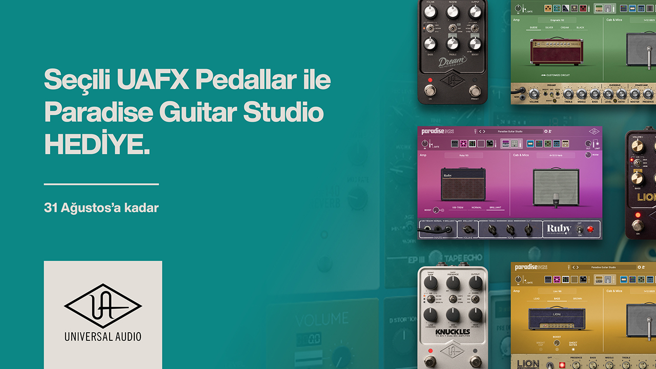 Seçili Universal Audio UAFX Pedallar ile Paradise Guitar Studio Hediye